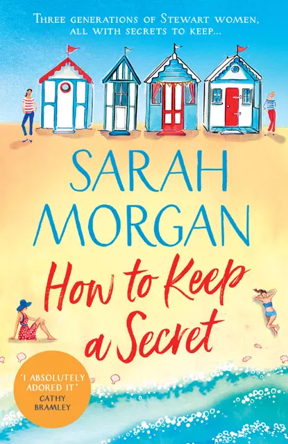 Обложка книги How To Keep A Secret: A fantastic and brilliant feel-good summer read that you won’t want to end!, Сара Морган