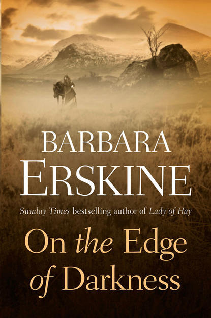 Barbara Erskine — On the Edge of Darkness