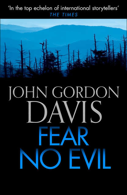 John Davis Gordon - Fear No Evil