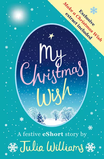 Обложка книги My Christmas Wish, Julia  Williams