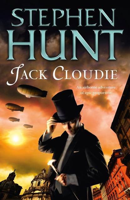 Stephen  Hunt - Jack Cloudie