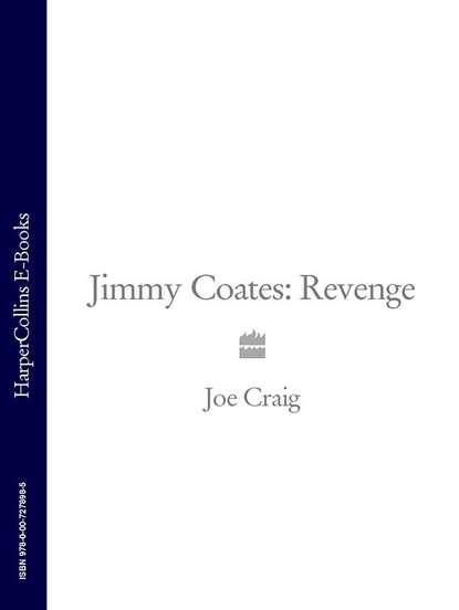 Joe  Craig - Jimmy Coates: Revenge