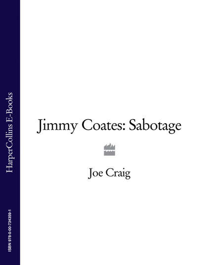 Joe  Craig - Jimmy Coates: Sabotage