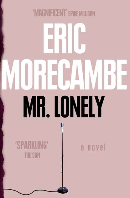 Eric  Morecambe - Mr Lonely