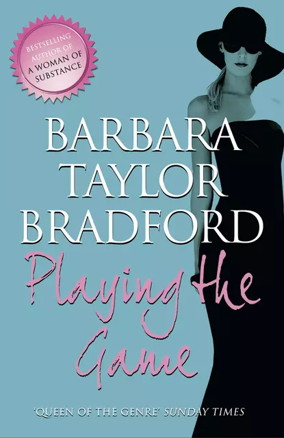 Обложка книги Playing the Game, Barbara Taylor Bradford