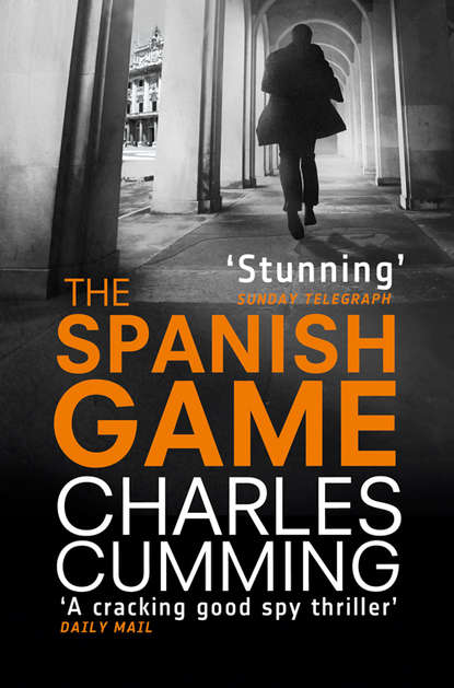 Charles  Cumming - The Spanish Game