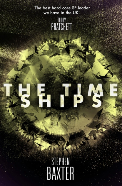 Обложка книги The Time Ships, Stephen Baxter