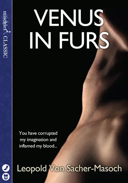 Обложка книги Venus in Furs, Леопольд фон Захер-Мазох