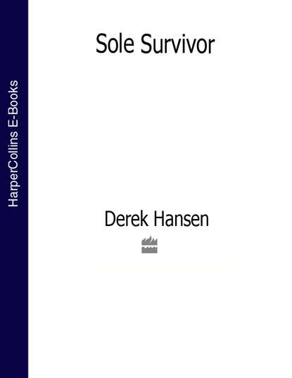 Sole Survivor - Derek  Hansen