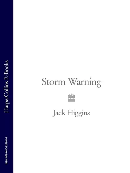 Обложка книги Storm Warning, Jack  Higgins