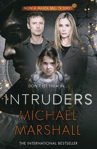 Michael  Marshall - The Intruders