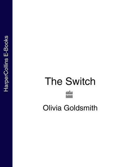 The Switch - Olivia  Goldsmith