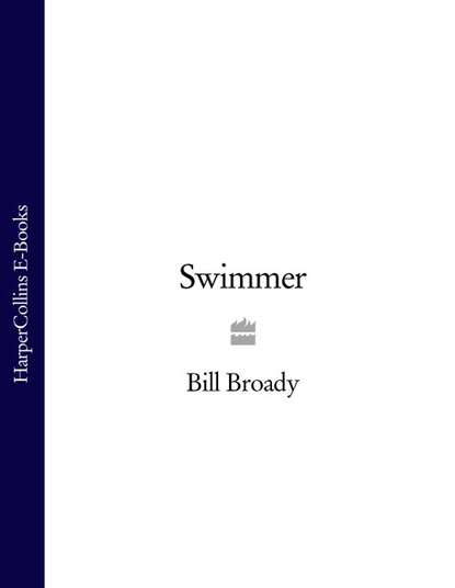 Swimmer (Bill Broady). 