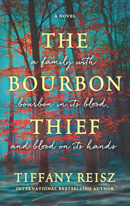 Tiffany  Reisz - The Bourbon Thief