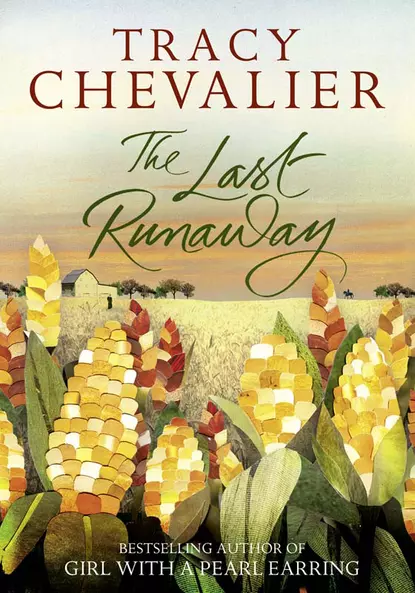 Обложка книги The Last Runaway, Tracy  Chevalier