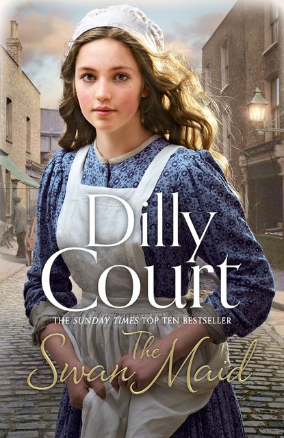 Dilly  Court - The Swan Maid