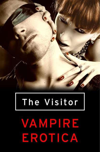 Various - The Visitor: Vampire Erotica