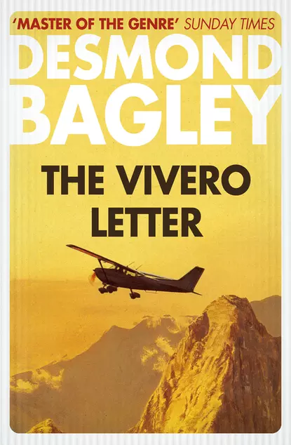 Обложка книги The Vivero Letter, Desmond Bagley