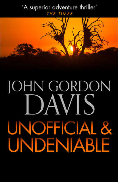 John Davis Gordon - Unofficial and Deniable