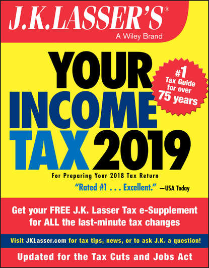 J.K. Lasser's Your Income Tax 2019. For Preparing Your 2018 Tax Return (J.K. Institute Lasser). 