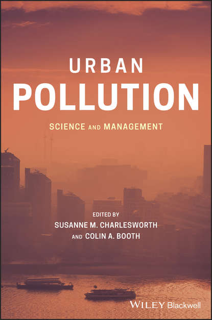 Urban Pollution. Science and Management (Susanne Charlesworth M.). 