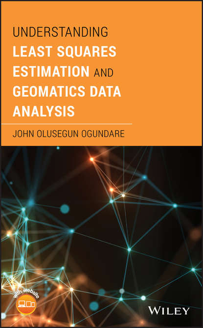 John Ogundare Olusegun - Understanding Least Squares Estimation and Geomatics Data Analysis