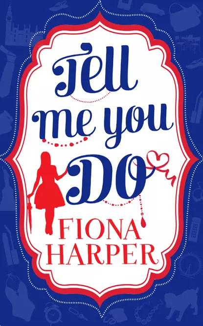 Обложка книги Tell Me You Do: The Guy to Be Seen With / The Rebound Guy, Fiona Harper