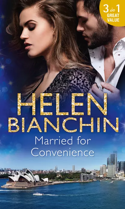 Обложка книги Married For Convenience: Forgotten Husband / The Marriage Arrangement / The Husband Test, HELEN  BIANCHIN