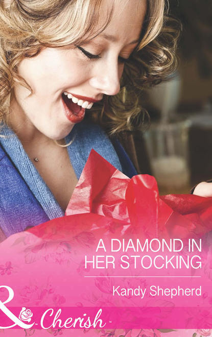 Kandy  Shepherd - A Diamond in Her Stocking
