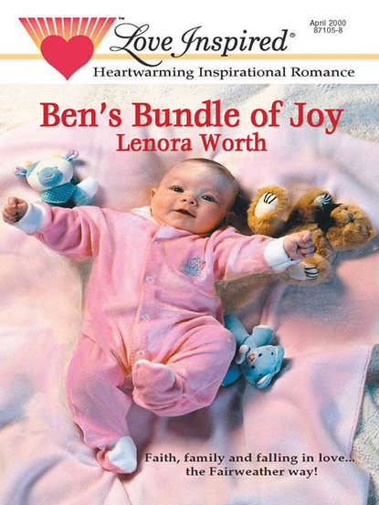 Lenora  Worth - Ben's Bundle of Joy
