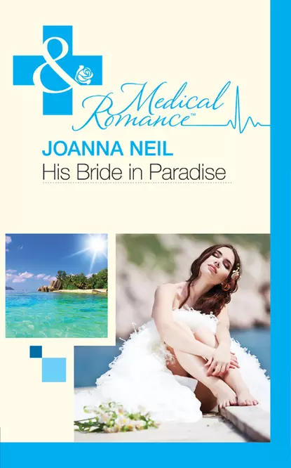 Обложка книги His Bride in Paradise, Joanna  Neil