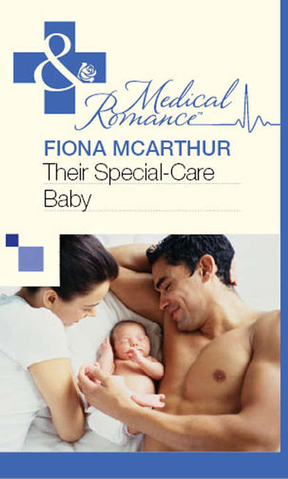 Fiona McArthur — Their Special-Care Baby