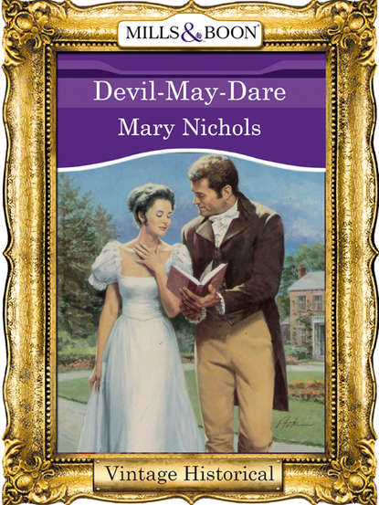 Mary  Nichols - Devil-May-Dare