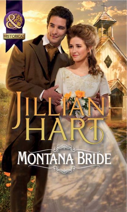Jillian Hart — Montana Bride
