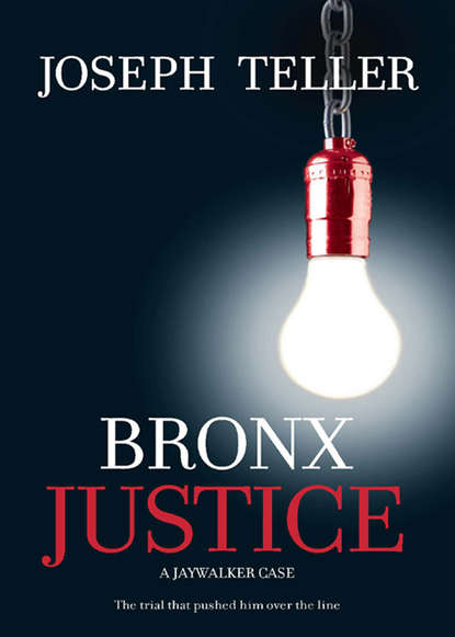 Joseph  Teller - Bronx Justice