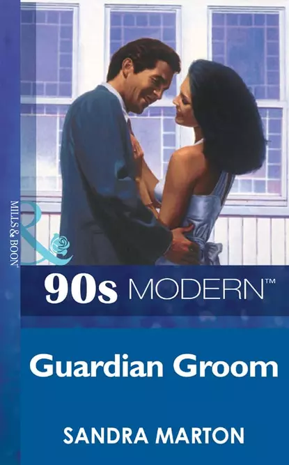 Обложка книги Guardian Groom, Сандра Мартон