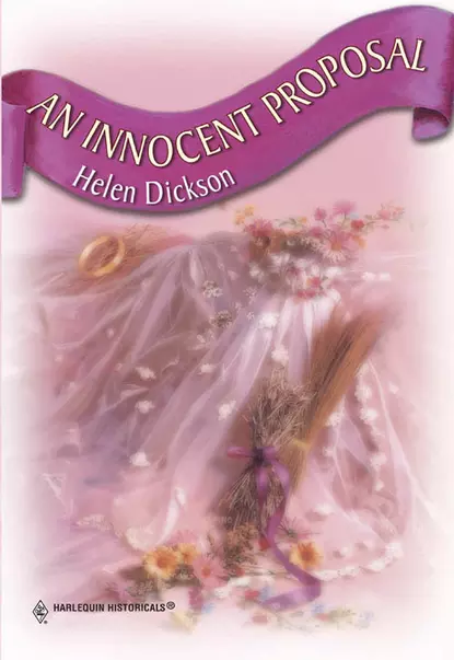 Обложка книги An Innocent Proposal, Хелен Диксон