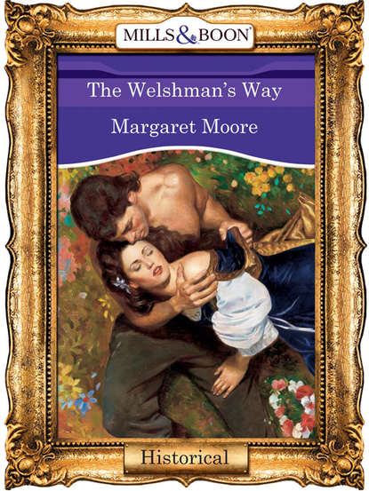 Margaret  Moore - The Welshman's Way