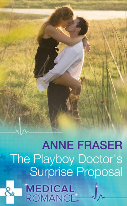 The Playboy Doctor's Surprise Proposal