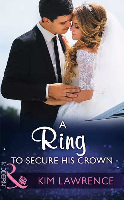 Обложка книги A Ring To Secure His Crown, Ким Лоренс