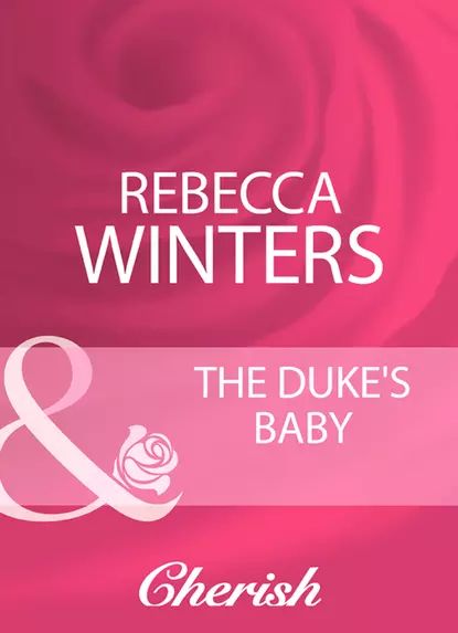 Обложка книги The Duke's Baby, Rebecca Winters