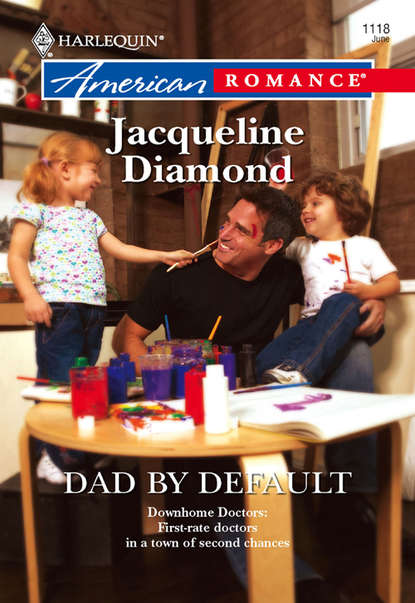 Jacqueline  Diamond - Dad by Default