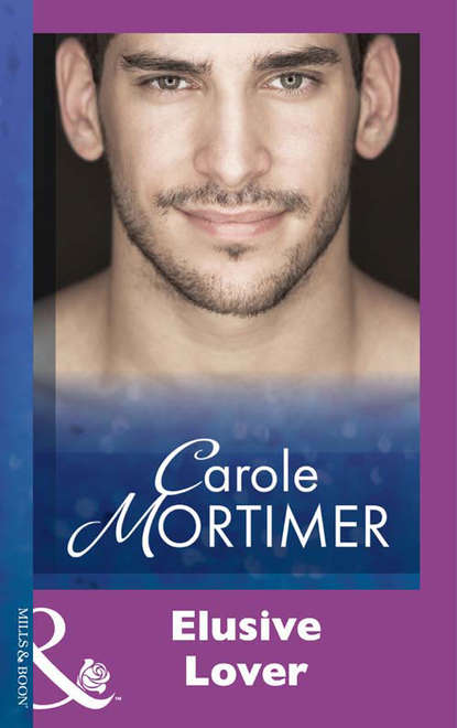 Carole Mortimer — Elusive Lover