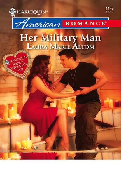 Laura Altom Marie - Her Military Man