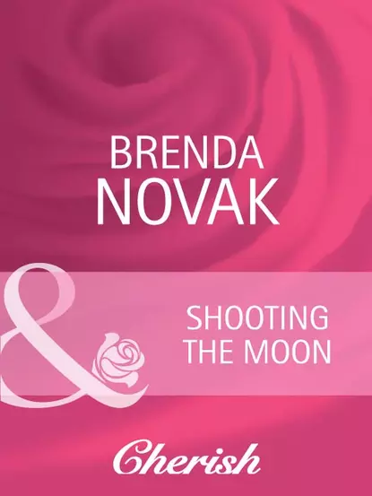 Обложка книги Shooting the Moon, Brenda  Novak