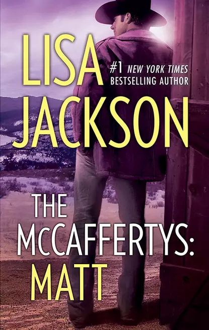 Обложка книги The Mccaffertys: Matt, Lisa  Jackson