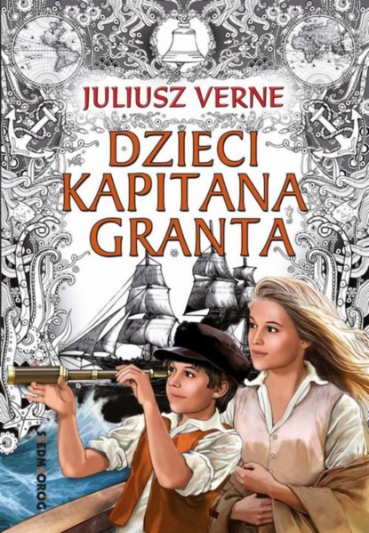 Juliusz Verne - Dzieci kapitana Granta