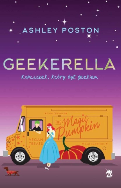 Ashley Poston - Geekerella