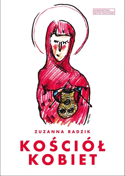 Zuzanna Radzik — Kości?ł kobiet