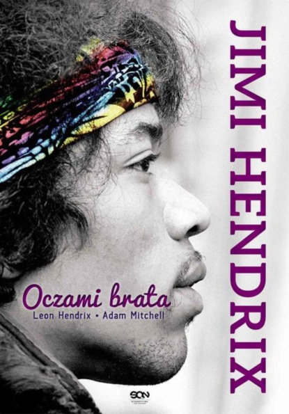 

Jimi Hendrix. Oczami brata